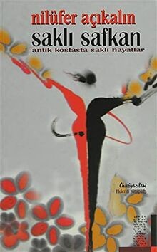 Sakli safkan von - safkan, nilufer