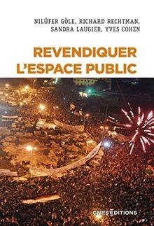 Revendiquer espace public - revendiquer,